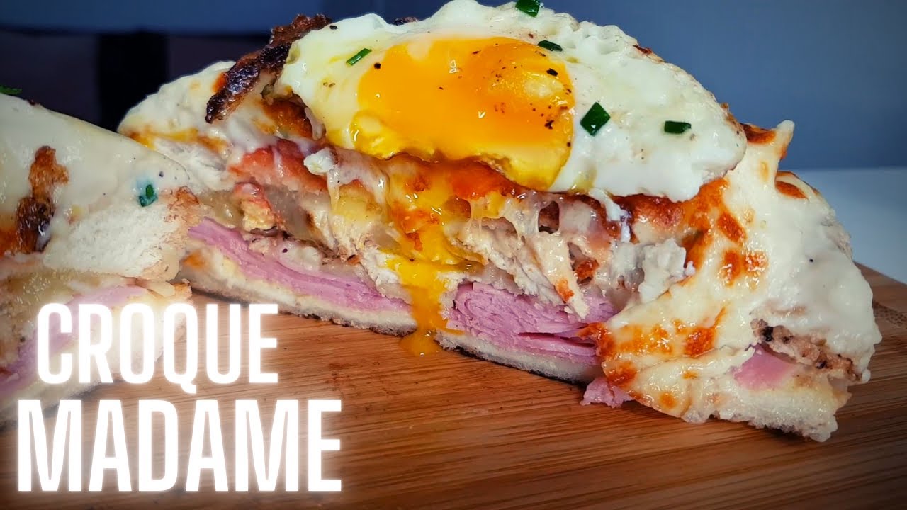 LA RECETTE DU CROQUE MADAME -- CLASSIQUE ET FOOD IS LOVE VERSION