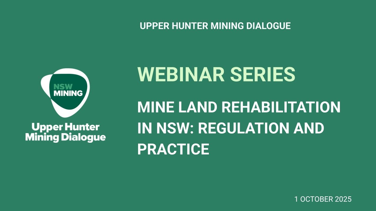Upper Hunter Mining Dialogue - Webinar - Rehabilitation