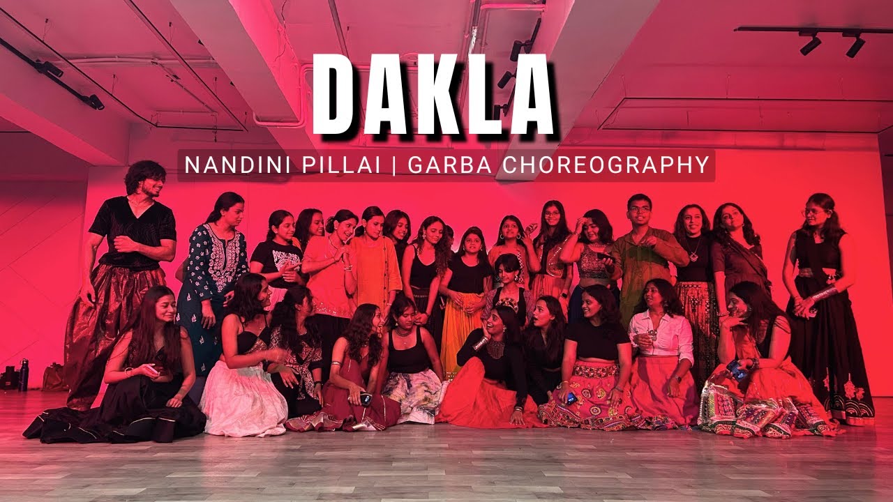 DAKLA | GARBA  CHOREOGRAPHY | NANDINI PILLAI