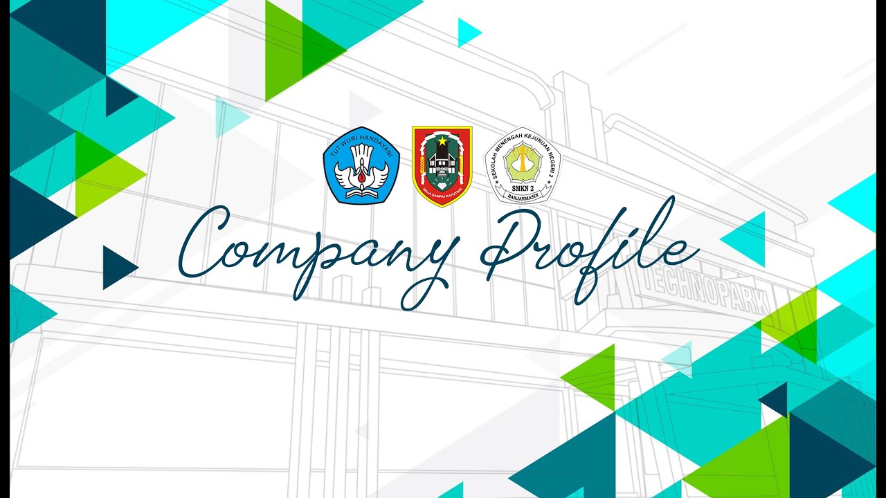 COMPANY PROFILE SMK NEGERI 2 BANJARMASIN 2022