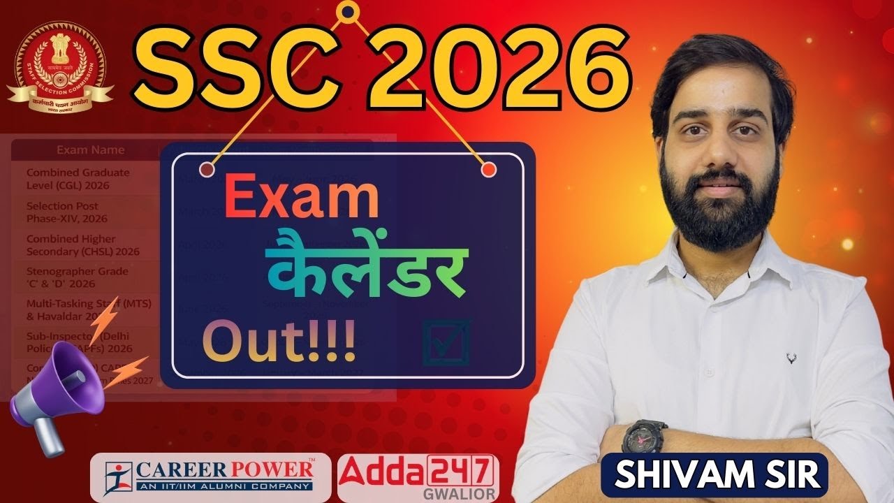 SSC 2026 Exam Calendar Out | CGL, CHSL, MTS, GD, Selection Post | SSC Exam Dates 2026