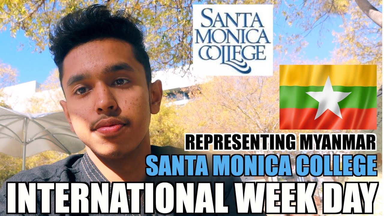 International week day representing Myanmar (Santa Monica College)