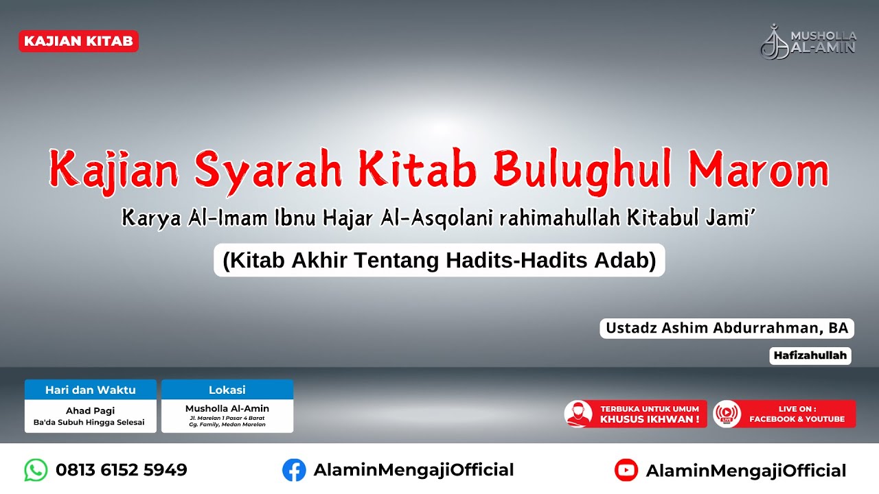 📡 [ LIVE ] KAJIAN KITAB - Kajian Syarah Kitab Bulughul Marom.