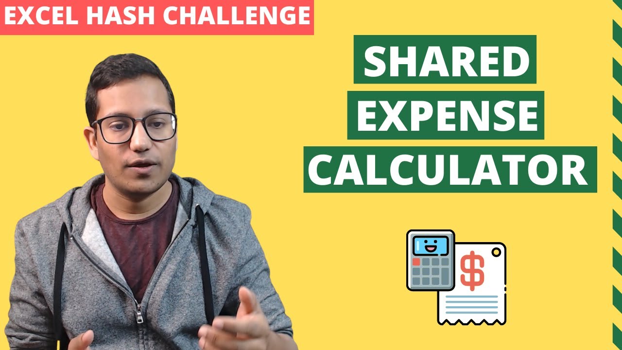 Group Shared Expense Calculator in Excel (Excel Hash 2021)