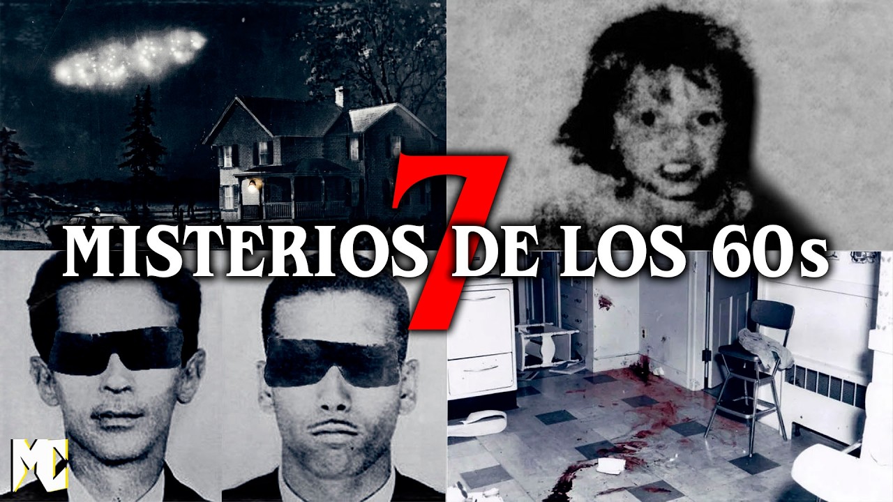 7 Misterios SIN RESOLVER de los a&ntilde;os 60s │ MundoCreepy