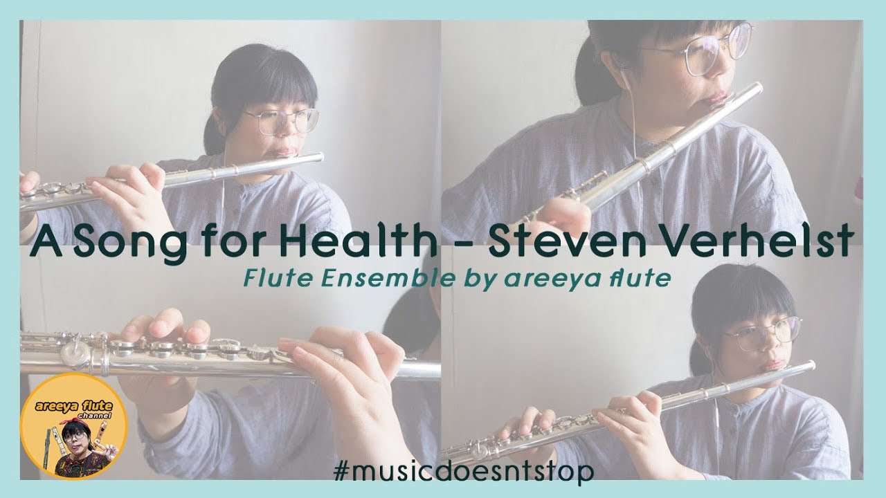 Song for Health by Steven Verhelst - Flute Ensemble Version #musicdoesntstop