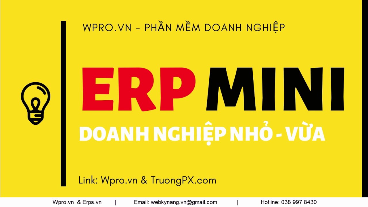 Phần mềm ERP doanh nghiệp nhỏ và vừa - Chi phí thấp - ERP MINI