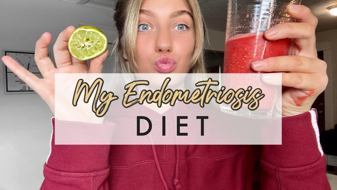 MY ENDOMETRIOSIS DIET!