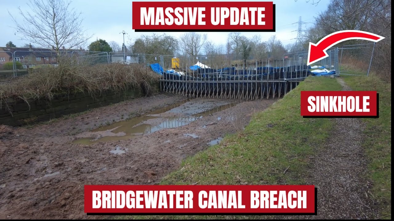 BRIDGEWATER CANAL BREACH Massive Update On Sinkhole