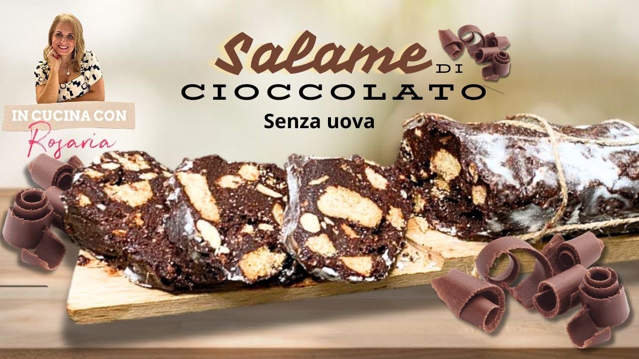 SALAME AL CIOCCOLATO 🍫 🍫🍫🍫🍫SENZA UOVA - FACILISSIMO