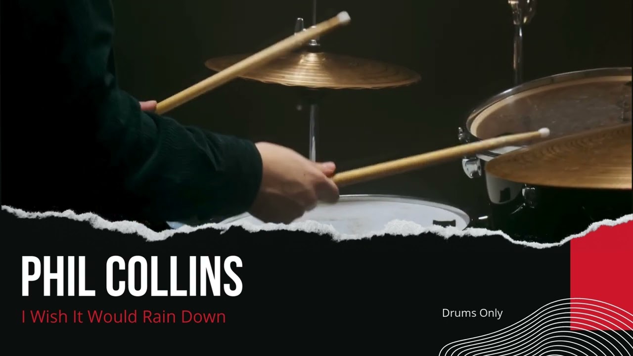 Phil Collins - I Wish It Would Rain Down  (Drums Only - Isolated Track)