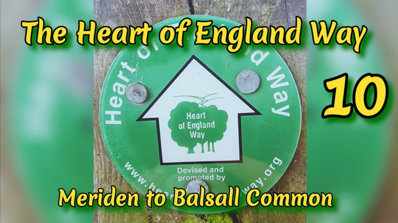 The Heart Of England Way (Part 10) Meriden to Balsall Common