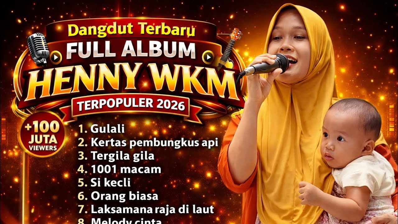 Dangdut Terbaru 2026 | Full Album HENNY WKM Terpopuler | Lagu Enak Didengar Nonstop