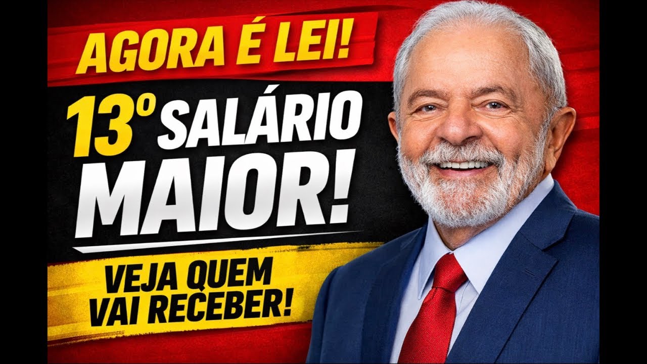 CONFIRMADO! Lula Aprova 13 salário com valor MAIOR - veja quem tem direito