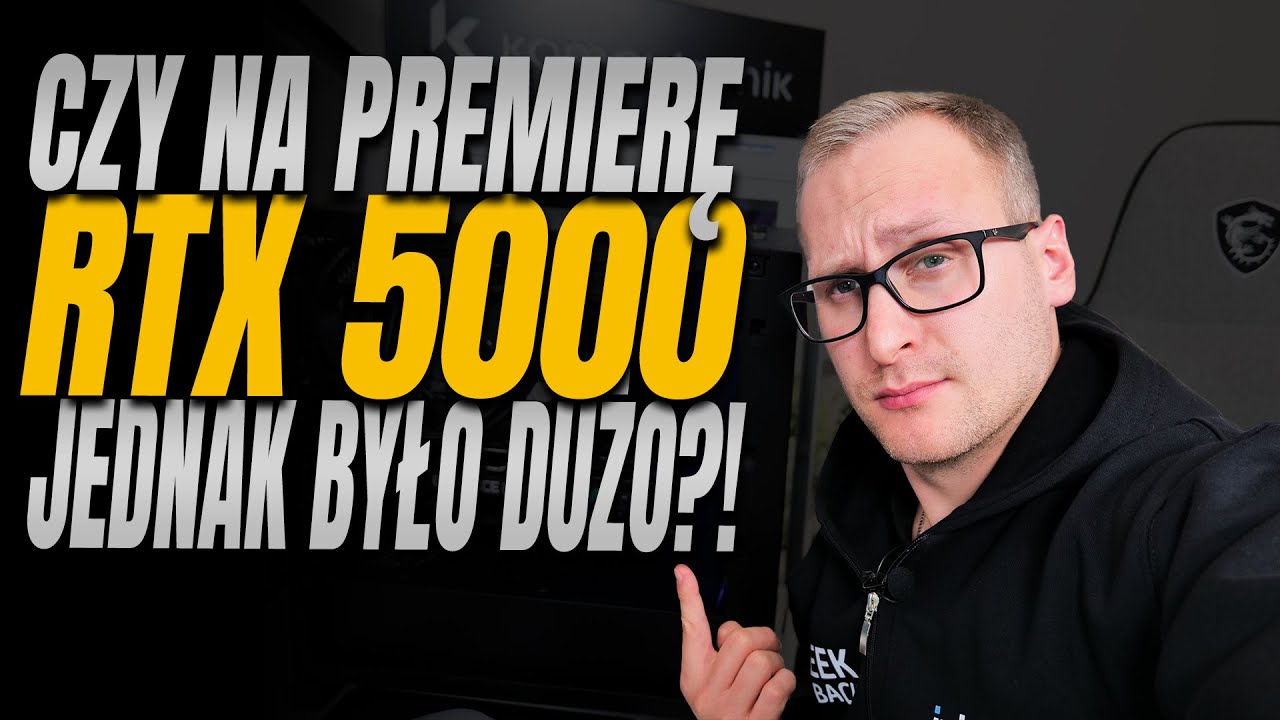 Czy RTX&oacute;w 5000 jednak było dużo na premierę?!