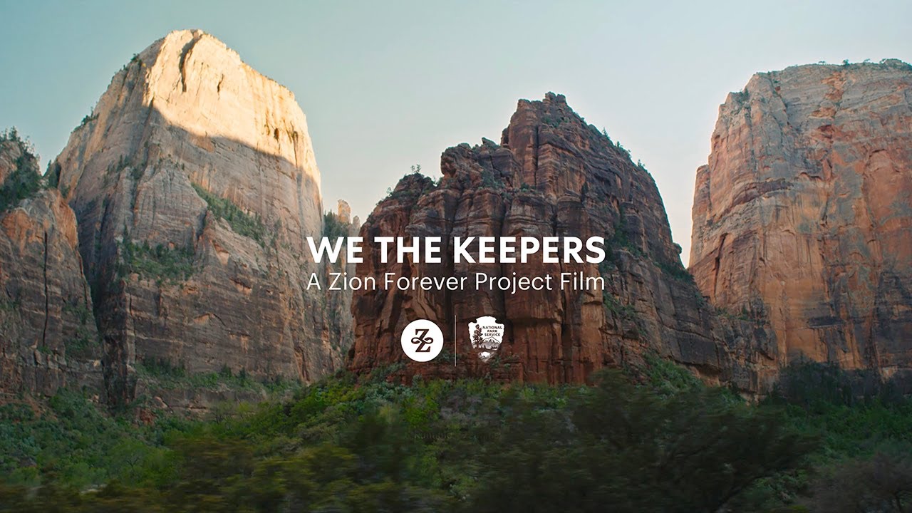 Zion National Park - We The Keepers