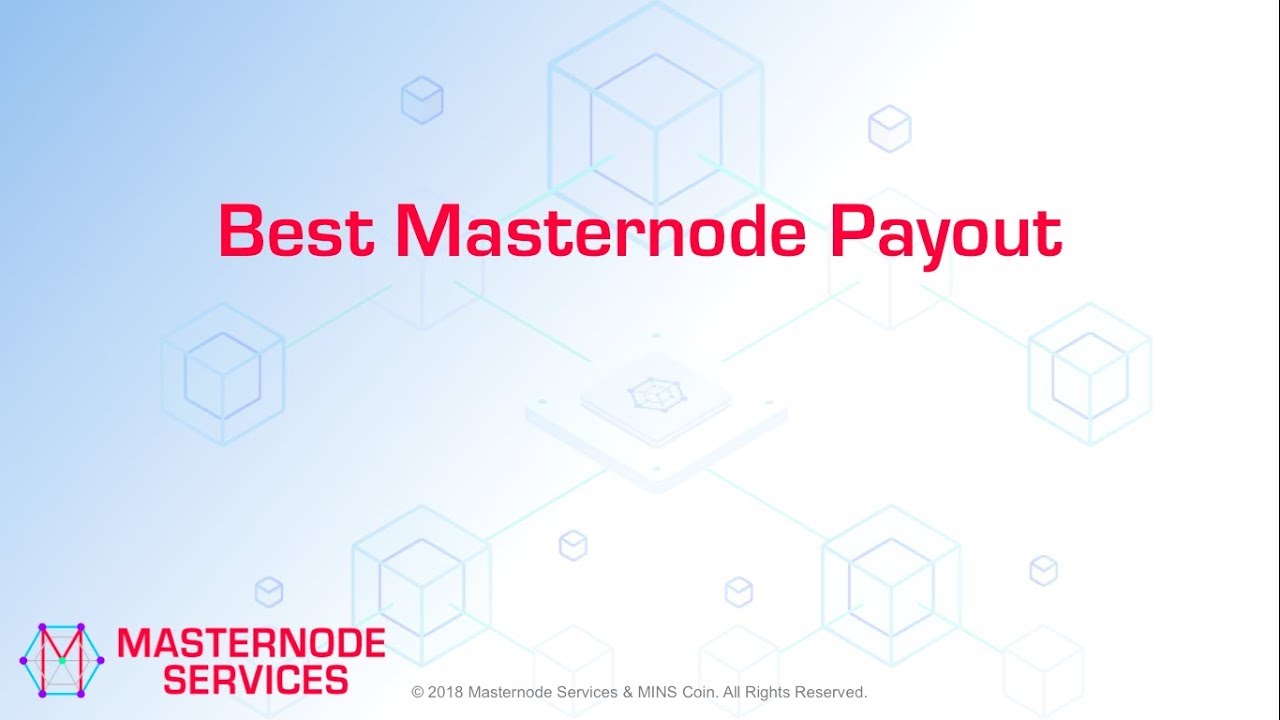 Best Masternode Payout - Which Masternode Payout Is The Best