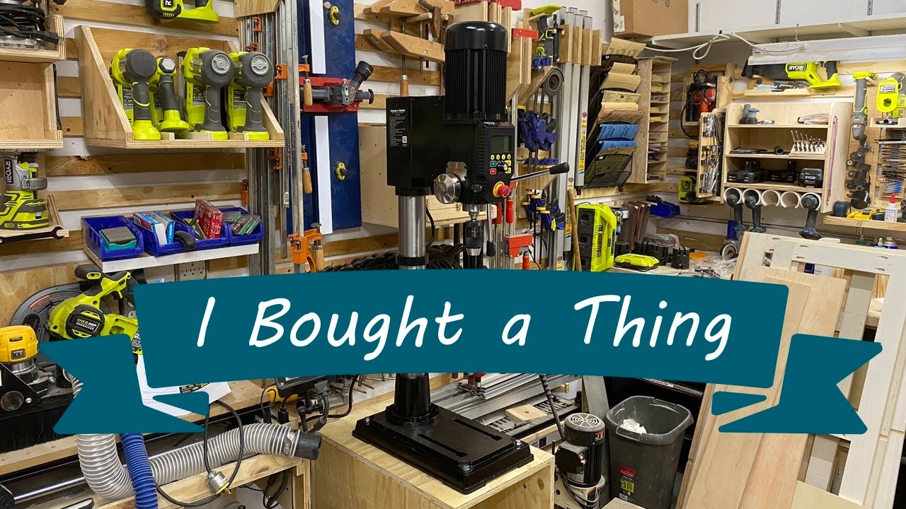 I Finally Got a Drill Press