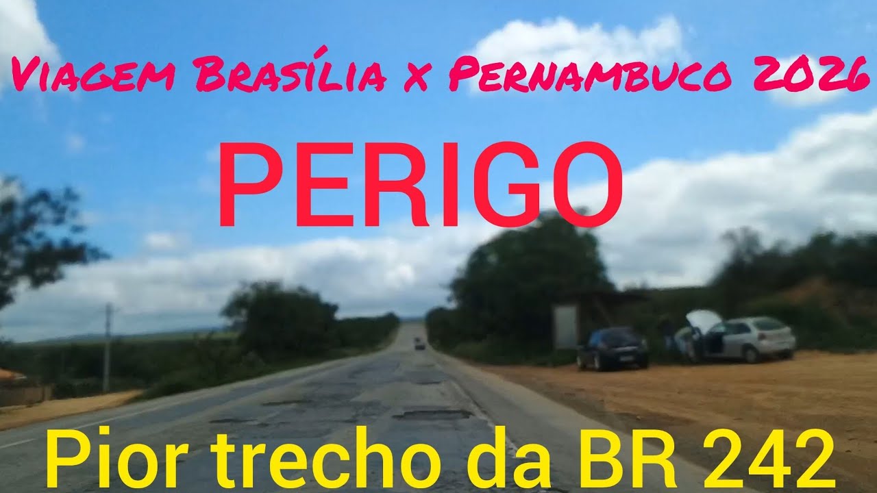 Viagem Brasília x Pernambuco 2026 parte 11-Passando pelo pior trecho da BR 242 na Bahia.