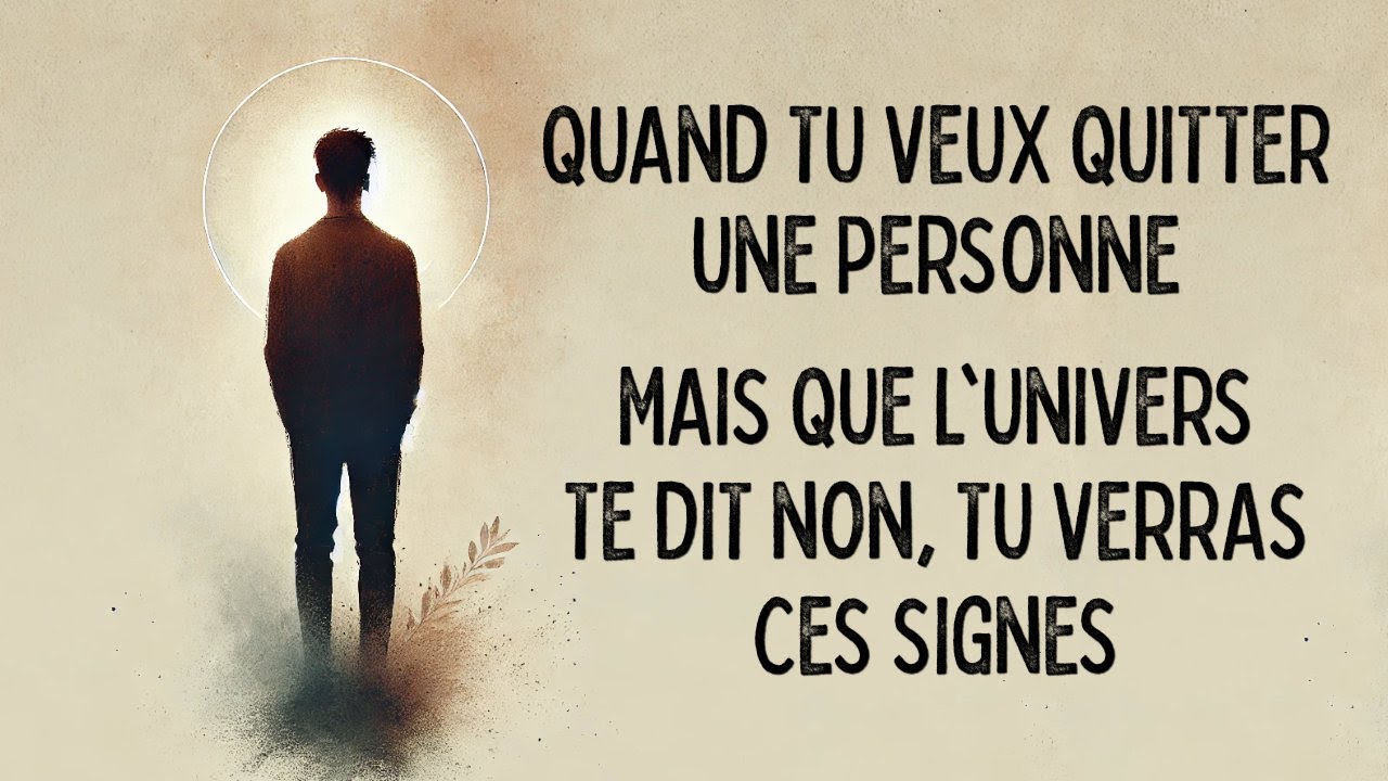 L'Univers te dit d'attendre et de ne pas abandonner cette personne lorsque tu vois ces signes.