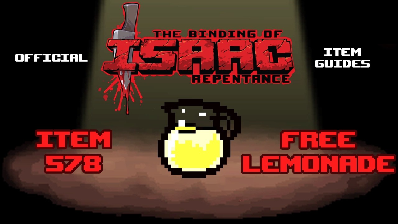 Официальный гид по предметам TBOI № 578: Free Lemonade