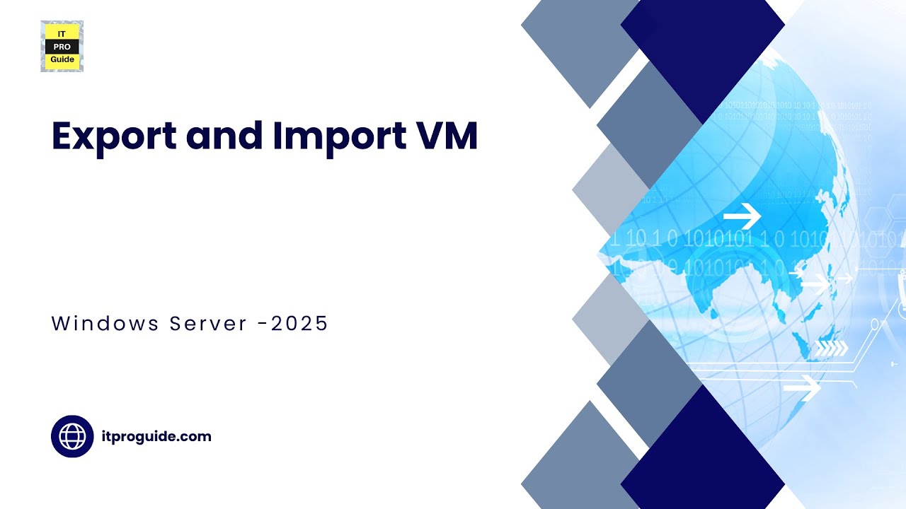 15 How to Export and Import Virtual Machines in Hyper-V | Windows Server 2025