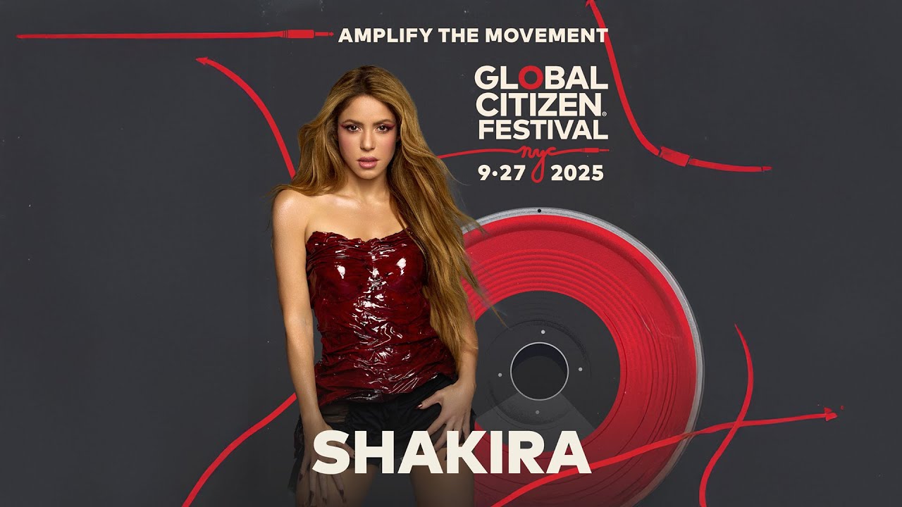 Shakira: LIVE at Global Citizen Festival