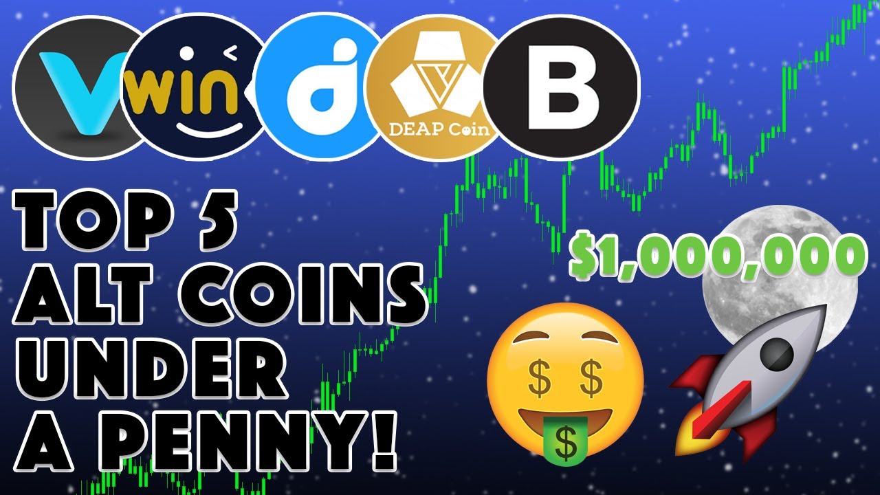 5 ALTCOINS UNDER A PENNY! (Become A Crypto Millionaire)