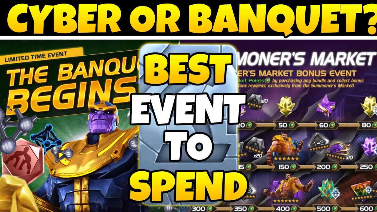 Cyber Weekend vs Banquet Event &ndash; Where to Spend Your Units in MCOC?