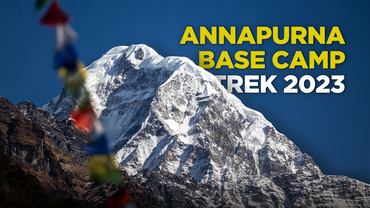 Annapurna Base Camp Trek - Nepal 2023 | 4K