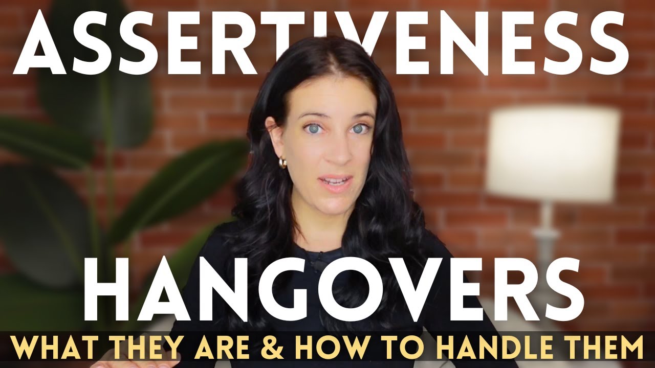 Assertiveness Hangovers: What They Are & How To Handle Them