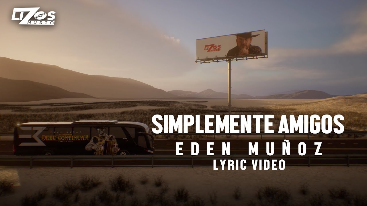 Eden Muñoz - Simplemente Amigos (LETRA)