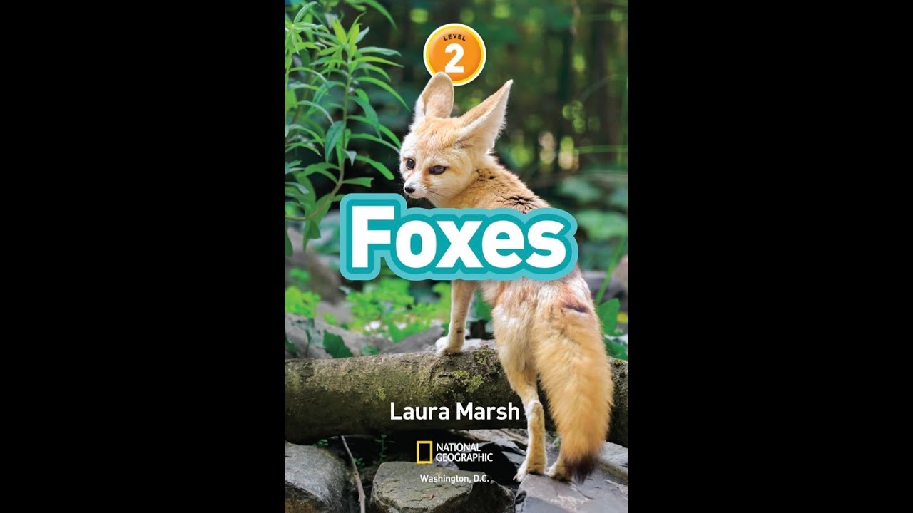 National Geographic Readers: Foxes (Level 2)