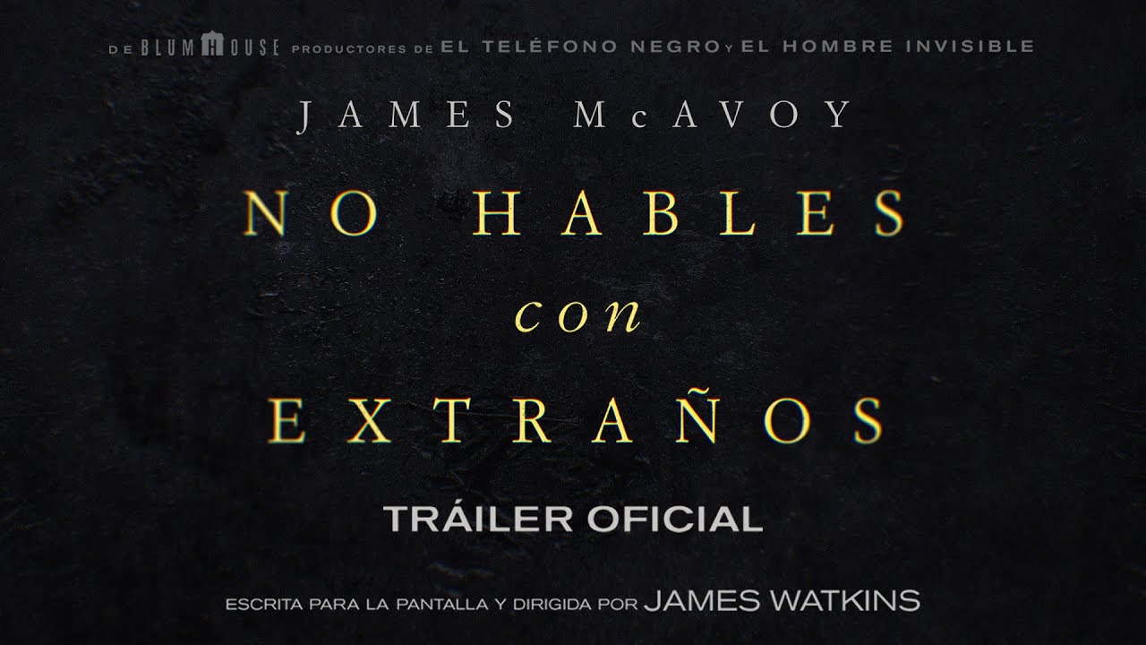 NO HABLES CON EXTRA&Ntilde;OS | Trailer Oficial (Universal Pictures) - HD