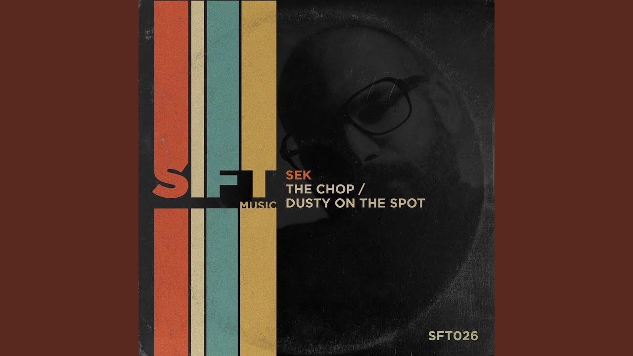 The Chop (Extended Mix)