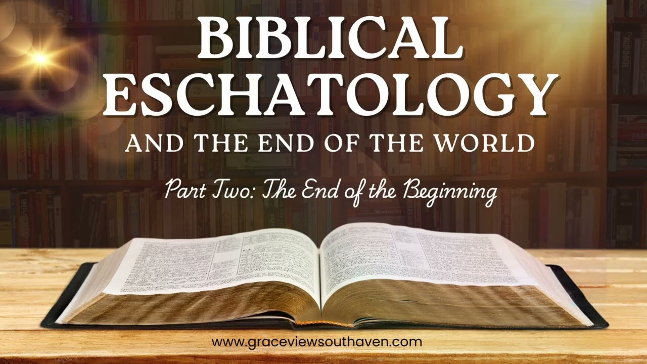 Библейская эсхатология. Часть вторая: Конец начала.