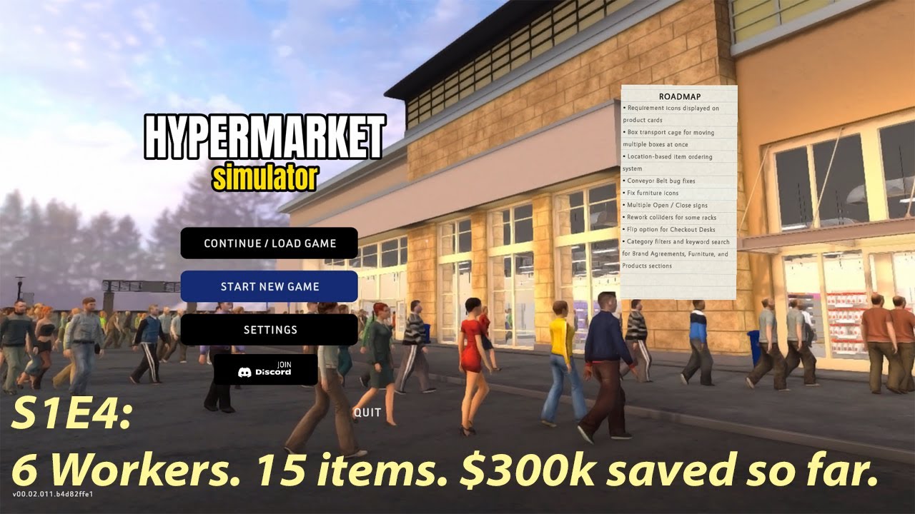 Hypermarket Simulator - S1E4:6 workers. 15 items. $300k saved so far.