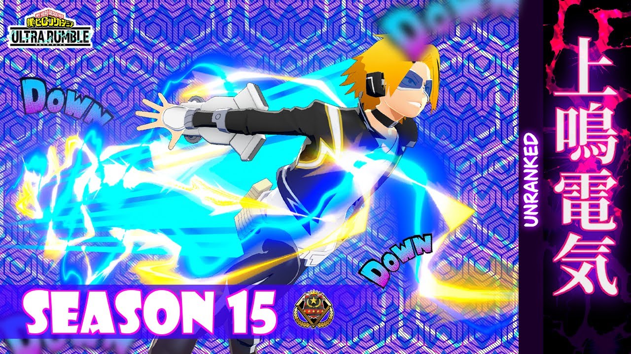 MHUR [SEASON 15] - KAMINARI UNRANKED 33