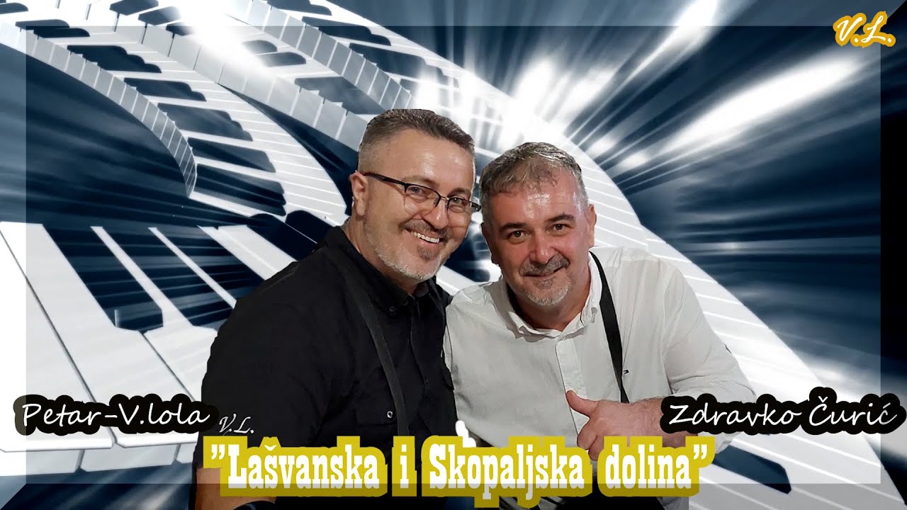 Lašvanska i Skopaljska dolina (Official video) Zdravko i Petar 2022