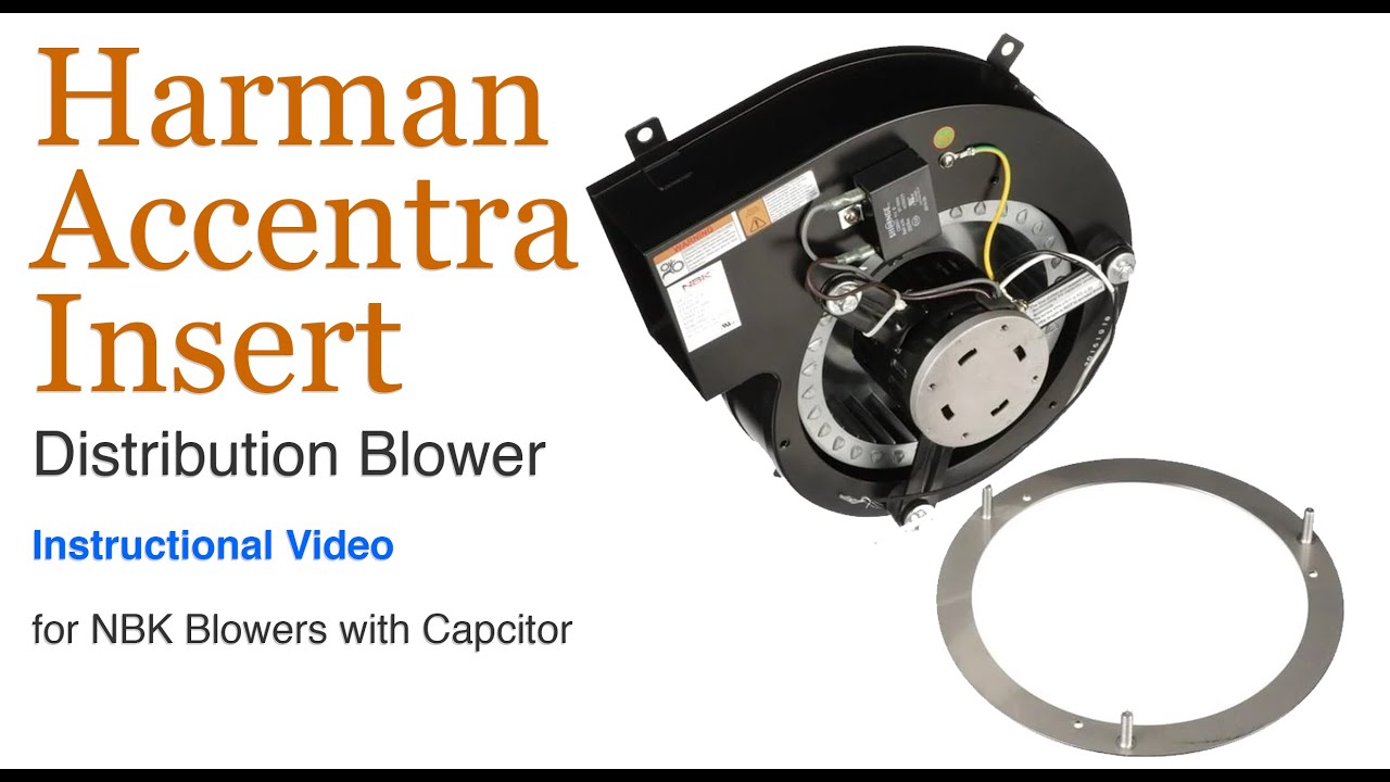 How to Replace the Distribution Blower on Harman Accentra Insert