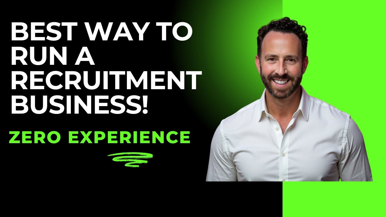 Best Way to Run a Recruitment Business With Zero Experience [Performance Based Search]