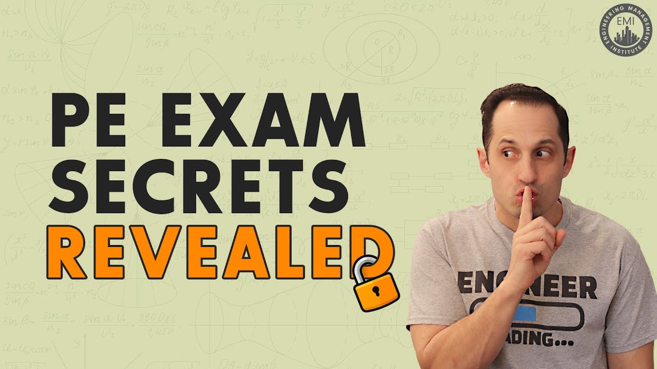 Secrets to Passing the PE Exam