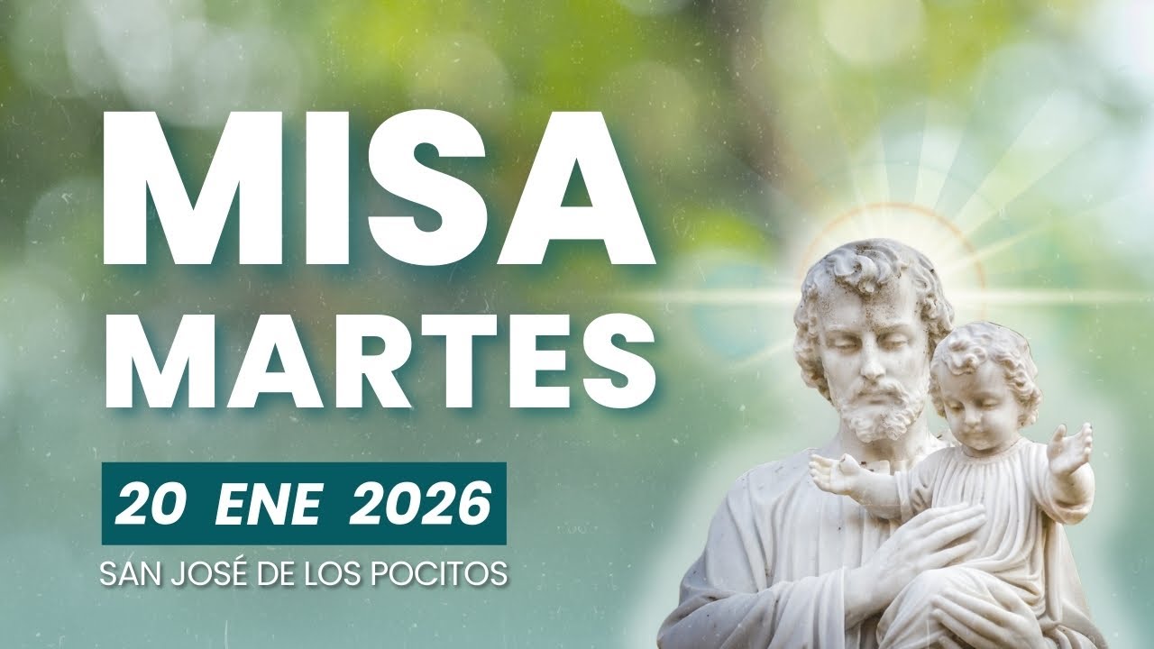MISA - Martes 20 Enero 2026