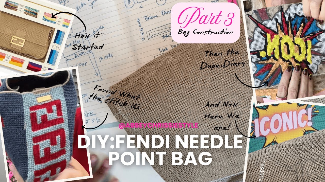 ✨ DIY: Fendi Needlepoint Bag Series – Part 3 ✨
