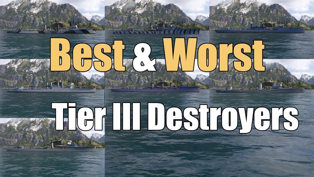 Best & Worst Tier III Destroyers | World of Warships Legends | 4k | Xbox Series X Ps4 Ps5
