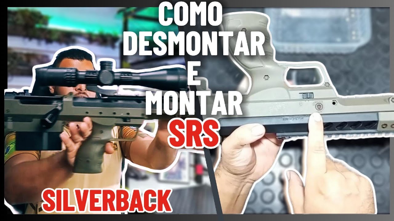 APRENDA O SEGREDO DE DESMONTAR E MONTAR PASSO A PASSO A SRS SILVERBACK (#airsoft )