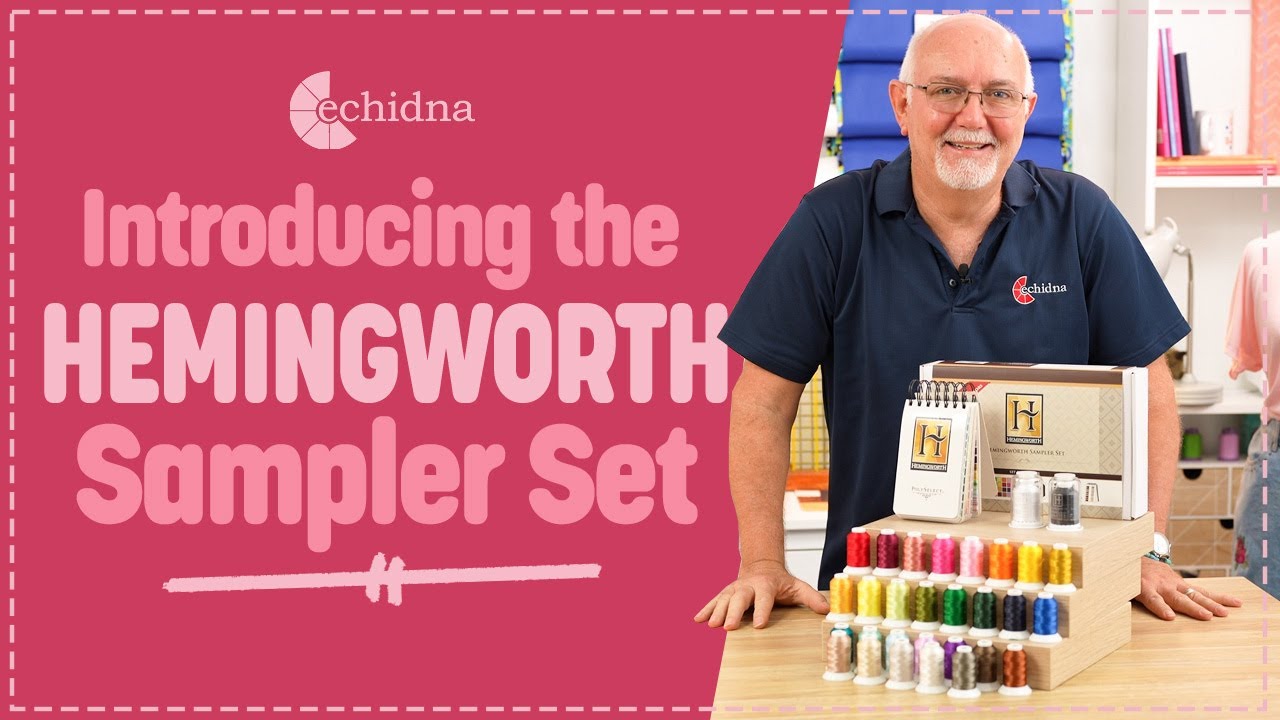 Introducing the Hemingworth Sampler Thread Set | Echidna Sewing