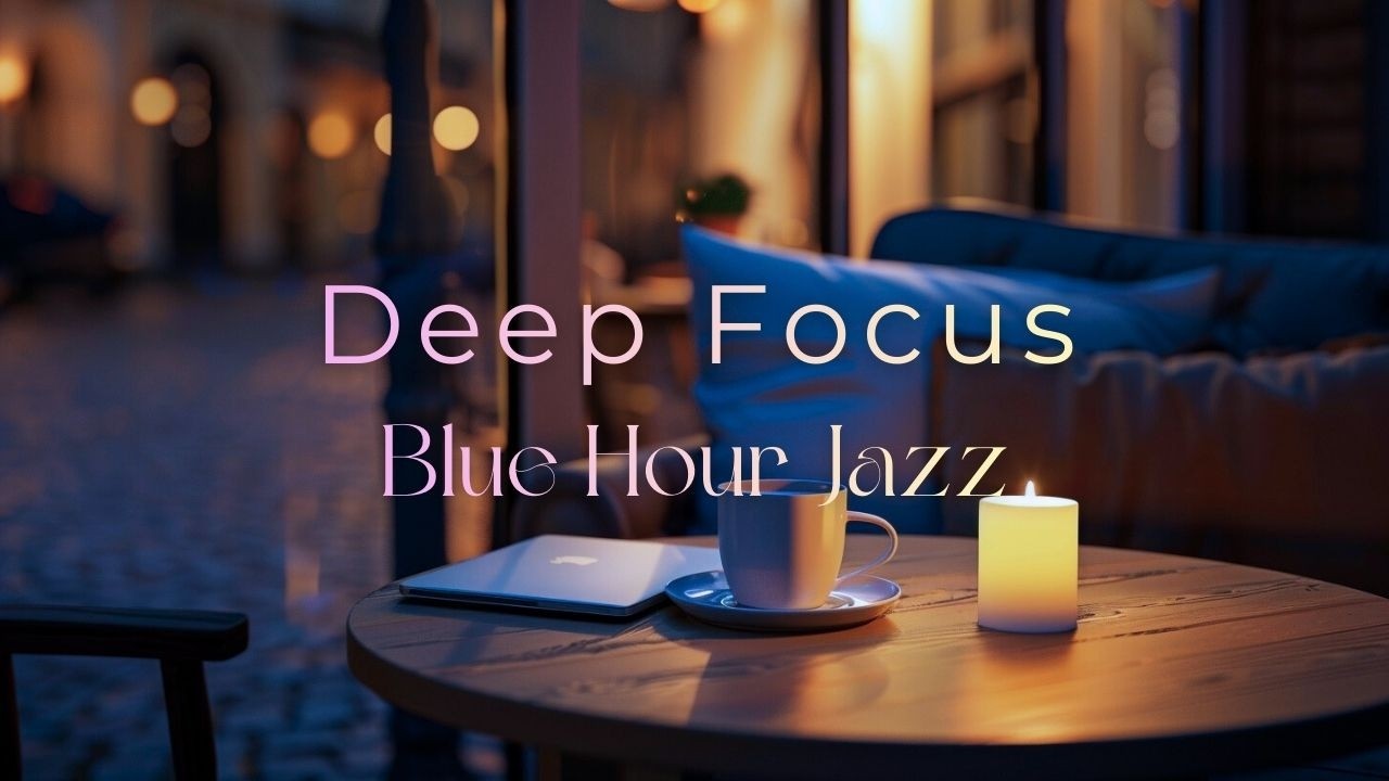 Deep Focus Jazz | Cozy Coffee Shop Music for Study & Work