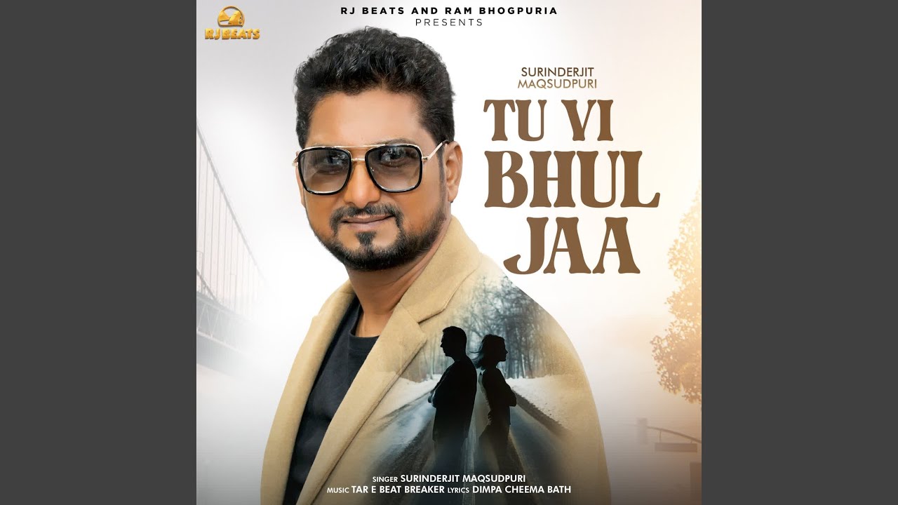 Tu Vi Bhul Jaa