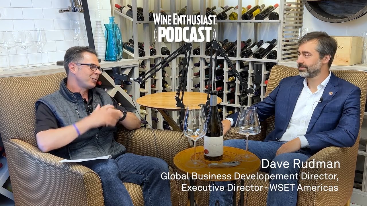 Что сейчас в тренде в мире вина, по мнению Дэйва Радмана, WSET Americas | Подкаст Wine Enthusiast